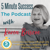 Podcast 5 Minute Success - The Podcast