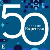 Podcast 50 anos de Expresso