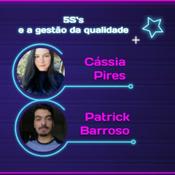 Podcast 5S's e gestão da qualidade