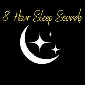 Podcast 8 Hour Sleep Sounds