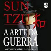 Podcast A Arte Da Guerra - Sun Tzu