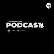 Podcast A arte de empreender