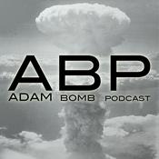 Podcast A.B.P. (Adam Bomb Podcast)