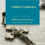 Podcast A Bíblia Narrada Por Ana Valentim