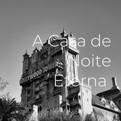 Podcast A Casa de Noite Eterna