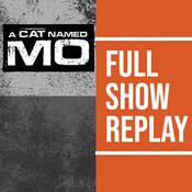 Podcast A Cat Named Mo Full Show Replay