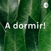 Podcast ¡A dormir!