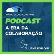 Podcast A Era da Colaboração