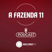 Podcast A Fazenda 11