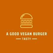 Podcast A Good Vegan Burger