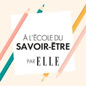 Podcast A l'école du savoir-être