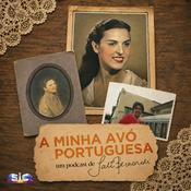 Podcast A Minha Avó Portuguesa