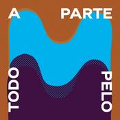 Podcast A parte pelo todo