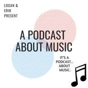 Podcast A Podcast About Music