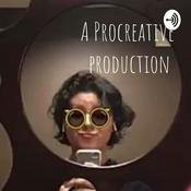 Podcast A Procreative production