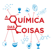 Podcast A Química das Coisas