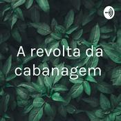 Podcast A revolta da cabanagem
