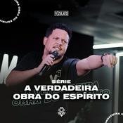 Podcast A Verdadeira Obra do Espírito