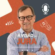 Podcast A visão do Jurandir