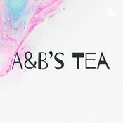 Podcast A&B’s Tea