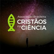 Podcast ABC² - Associação Brasileira de Cristãos na Ciência