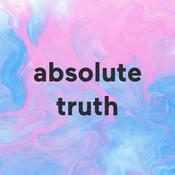Podcast absolute truth