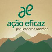 Podcast Ação Eficaz: Evolução e Realização na Vida Profissional