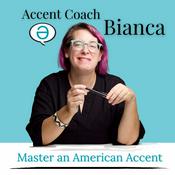 Podcast Accent Coach Bianca
