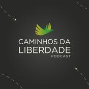 Podcast Caminhos da Liberdade Podcast — Instituto de Formação de Líderes de São Paulo (IFL-SP)