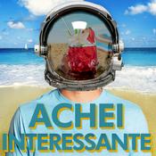 Podcast Achei Interessante