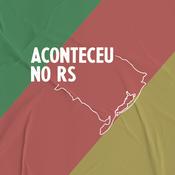 Podcast Aconteceu no RS