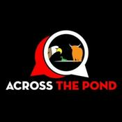 Podcast Across The Pond