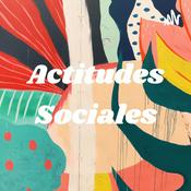 Podcast Actitudes Sociales