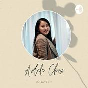 Podcast Adele Chow