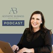 Podcast Aesthetic Business Masters