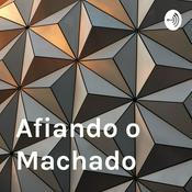 Podcast Afiando o Machado