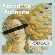 Podcast Afrodite Anônima