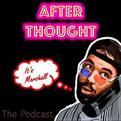 Podcast AfterThought Podcast