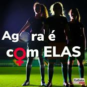 Podcast Agora É Com Elas
