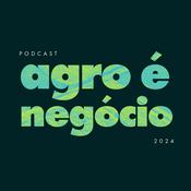 Podcast Agro é Negócio
