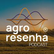 Podcast Agro Resenha Podcast