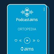 Podcast AIMS - Ortopedia