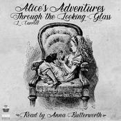 Podcast Alice Through the Looking-Glass, audiobo