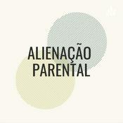 Podcast Alienação Parental
