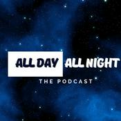 Podcast All Day All Night