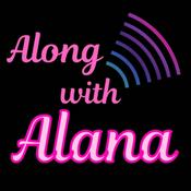 Podcast Along with Alana