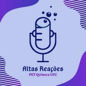 Podcast Altas Reações