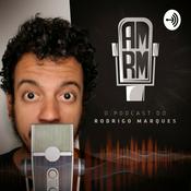 Podcast Rodrigo Marques: AM/RM