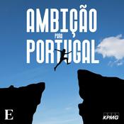 Podcast Ambição para Portugal
