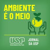 Podcast Ambiente é o Meio - USP